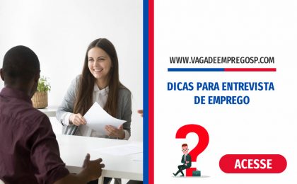 DICAS PARA ENTREVISTA DE EMPREGO