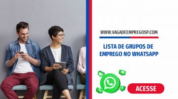 LISTA DE GRUPOS DE EMPREGO NO WHATSAPP